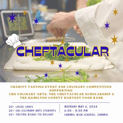 Cheftacular 2024, Carmel’s favorite charity culinary competition