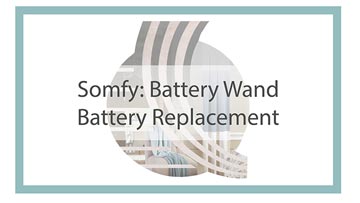 Somfy battery wand replacement