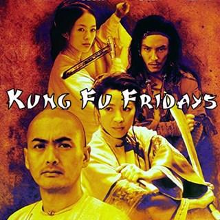Kung Fu Fridays