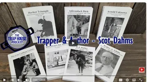 Trap House Podcast - Trapper & Author Scot Dahms