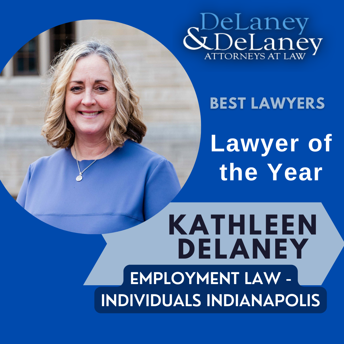 Best Lawyers 2024 | DeLaney & DeLaney | Indianapolis Lawyers