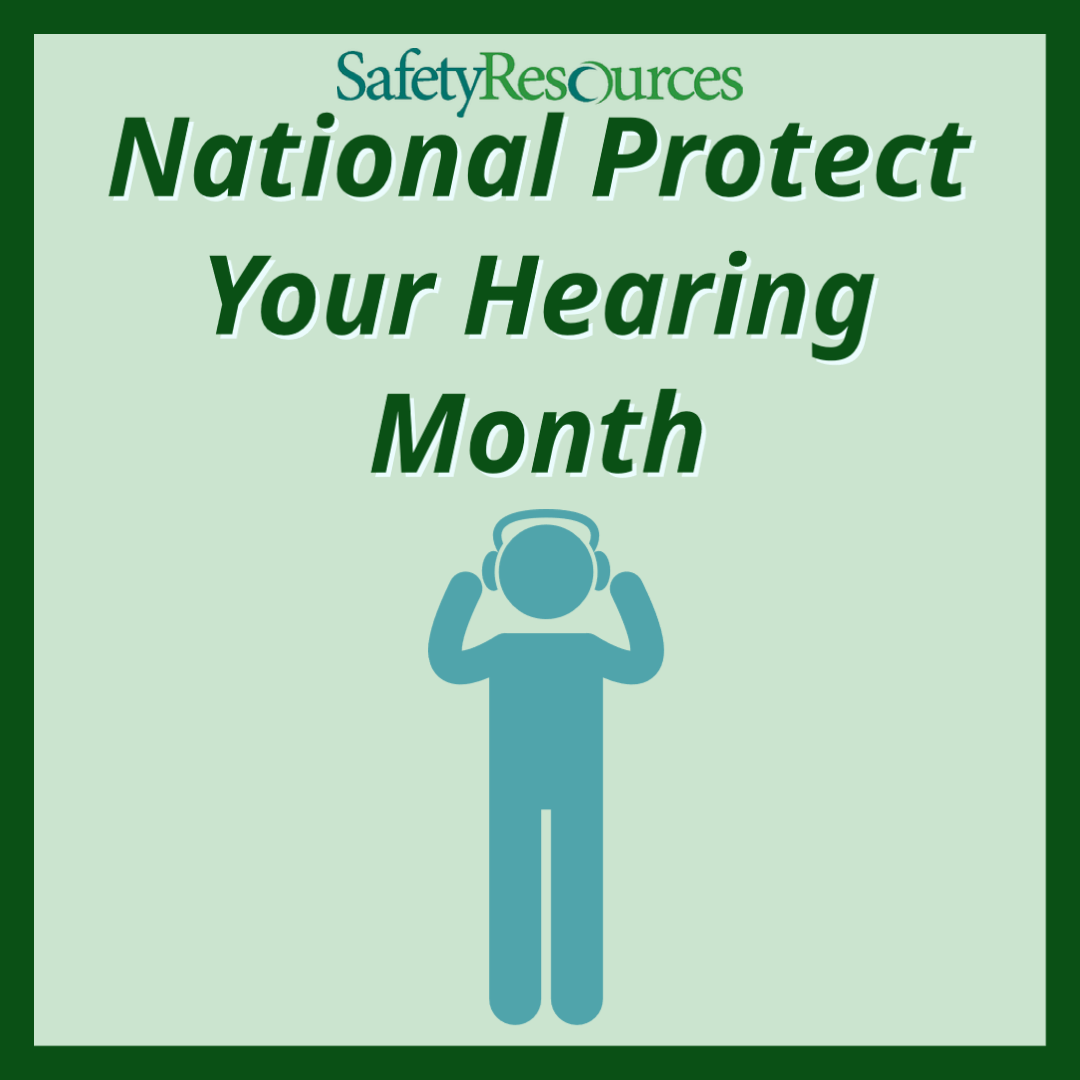 Hearing Safety Month-1